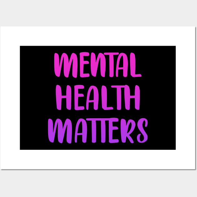 Mental health matters. Awareness. It's ok not to be ok. Your feelings are valid. Pink design Wall Art by BlaiseDesign